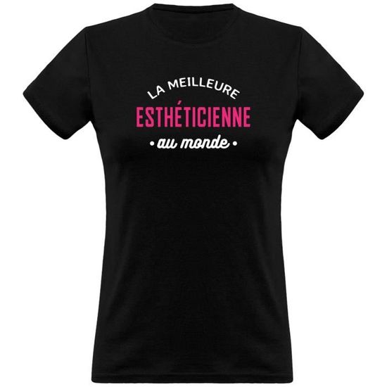 Gratuit Images La Meilleure Estheticienne Au Monde T Shirt Femme Humour Metier dernière salutations