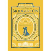 La chronique des Bridgerton Tomes 7 et 8 . Edition de luxe