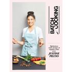 MELISSA & DOUG Batch cooking - Hachette Pratique - Livres de cuisine - Justine Piluso - Recettes simples et rapides