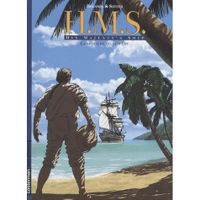 H.M.S. - HIS MAJESTY'S SHIP T.3 ; LA MORSURE DU SE