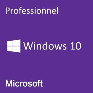 SYST EXPLOIT À TÉLÉCHARGER Windows 10 Pro 32 Bits & 64 Bits - Clé de Licence 