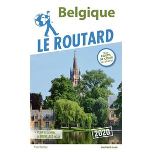 GUIDES MONDE Livre - guide du Routard ; Belgique (édition 2020)