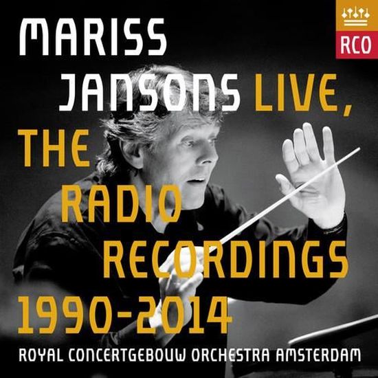Jansons Royal Concertgebouw Orchestra Mariss Jansons Live Radio Recordings 1990 14 Cdiscount