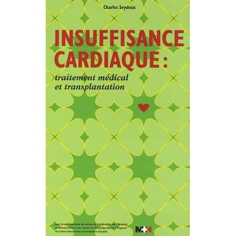 Insuffisance cardiaque : traitement médical et tra