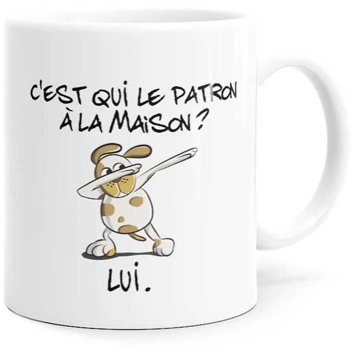 Mug Humour Chien Patron Tasse Message Drole Idee Cadeau Original Animaux Chat Pour Ami Femme Homme Copain Anniversaire Noel Cdiscount Puericulture Eveil Bebe