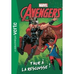 Livre 9 -12 ANS Livre - héros Marvel t.1 ; Avengers ; Thor à la re
