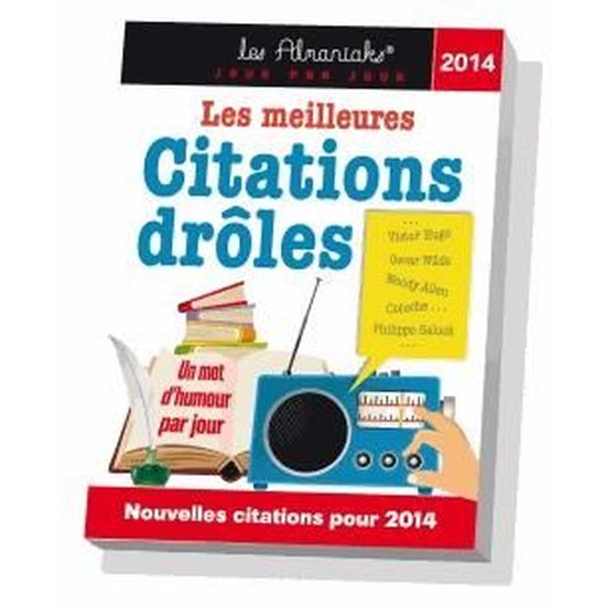 Les Meilleures Citations Droles Un Mot D Esprit Par Jour