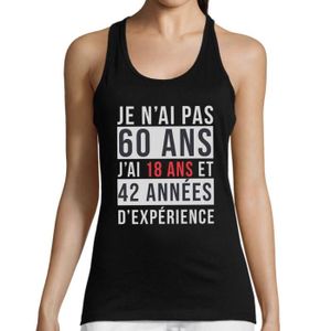 T-Shirt Anniversaire Addiction 60 Ans Femme - Marque - Modèle
