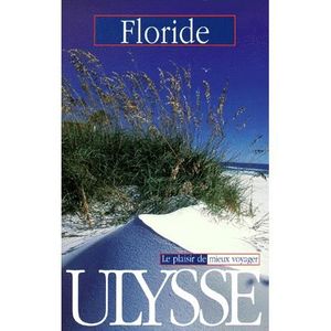 AUTRES LIVRES Guide ulysse ; floride ; 4e edition