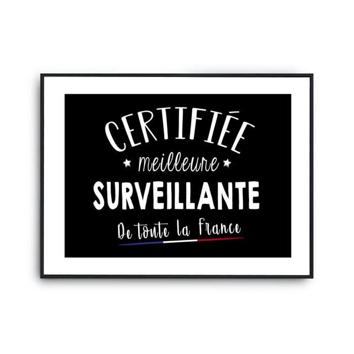 Affiche Surveillante Femme Métier Meilleure de France Poster Métier Humour pour décoration