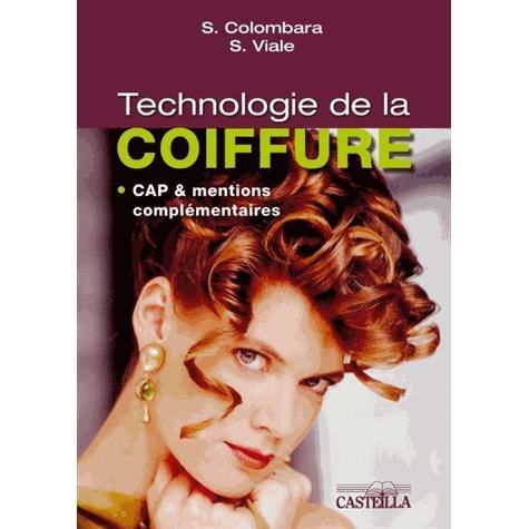 Technologie de la coiffure CAP & mentions compléme - Achat ...