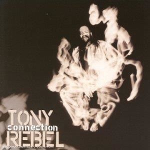 Connection [CD] Tony Rebel