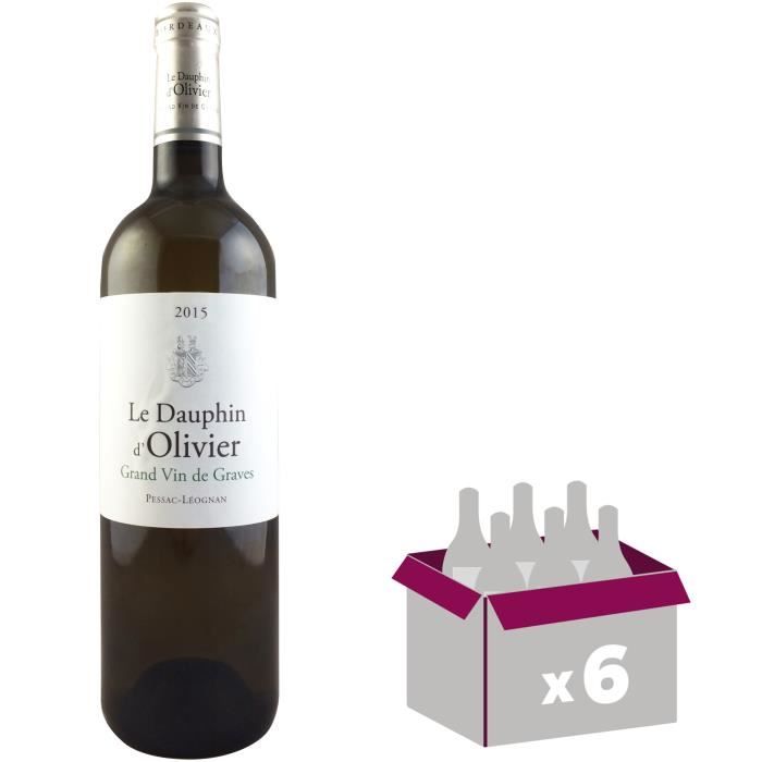 Le Dauphin d'Olivier 2015 Graves Pessac-Léognan - Vin blanc de Bordeaux