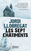 Les Sept châtiments - Llobregat Jordi - Livres - Policier Thriller