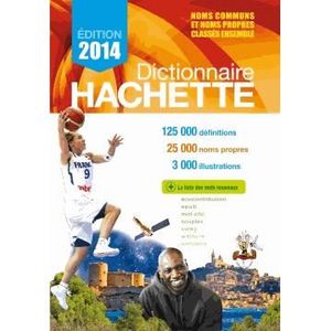 DICTIONNAIRES Dictionnaire Hachette