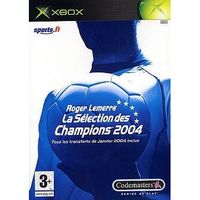 ROGER LEMERRE : La Sélection des Champions 2004