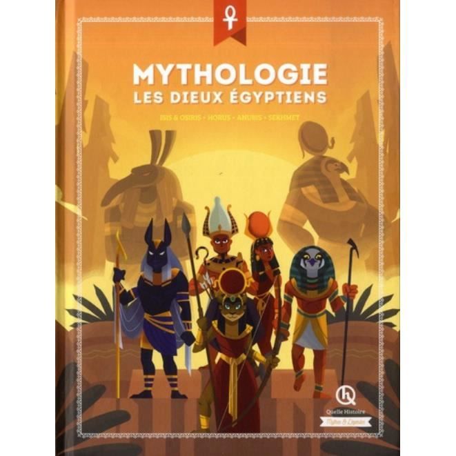 Mythologie Les Dieux Egyptiens Isis Osiris Horus Anubis Sekhmet Cdiscount Librairie Mythologie Les Dieux Egyptiens Isis Osiris Horus Anubis Sekhmet Cdiscount Librairie