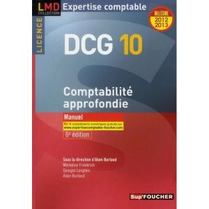LIVRE COMPTABILITÉ Livre - DCG 10 , comptabilité approfondie (6e édition)