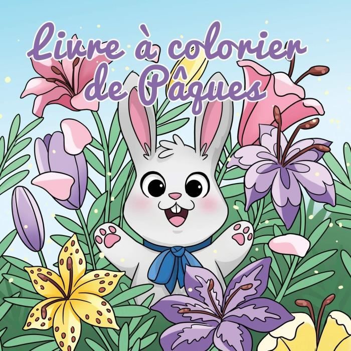 Livre de coloriage de Pâques pour les enfants à partir de 18 mois, dessins  faciles avec de gros contours : 64 pages - broché - NLFBP Editions, Livre  tous les livres à la Fnac