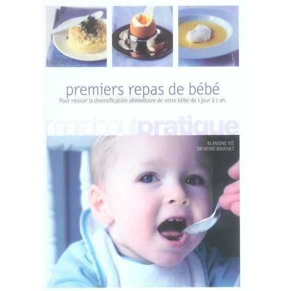 Premiers Repas De Bebe Achat Vente Livre Marabout Pratique Parution 16 08 06 Pas Cher Soldes Sur Cdiscount Des Le Janvier Cdiscount