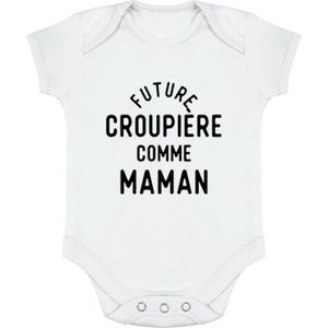 BODY body bébé | Cadeau imprimé en France | 100% coton | Future croupière comme maman