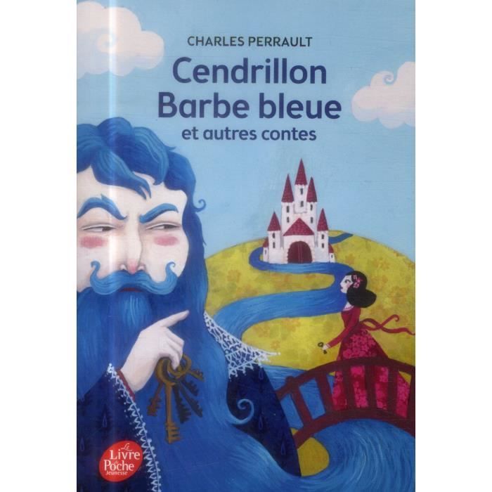 Qui A écrit Le Conte De Cendrillon Cendrillon, Barbe Bleue et autres contes - Achat / Vente livre Livre de