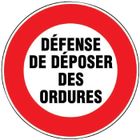 Disque signalétique - NOVAP - Ø30cm - Défense de déposer des ordures - Plastique