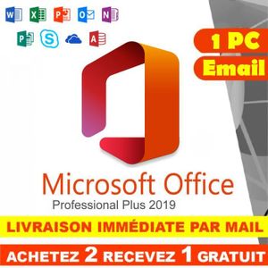 BUREAUTIQUE À TÉLÉCHARGER Microsoft Office 2019 Professionnel Plus 32/64 bit