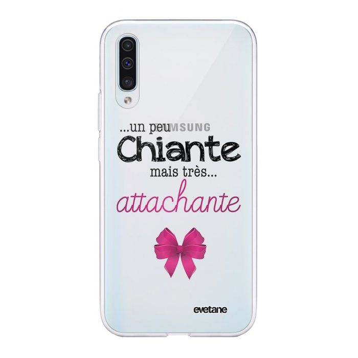 Coque Samsung Galaxy A50 360 intégrale transparente Un peu chiante tres attachante Ecriture Tendance Design Evetane