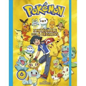Livre 6-9 ANS Pokémon - L'Intégrale des 6 régions