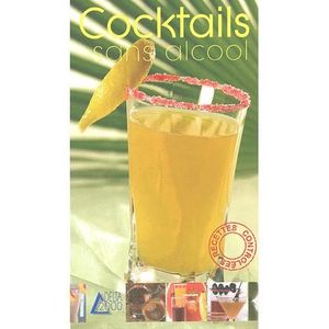 LIVRE VIN ALCOOL  Cocktails sans alcool