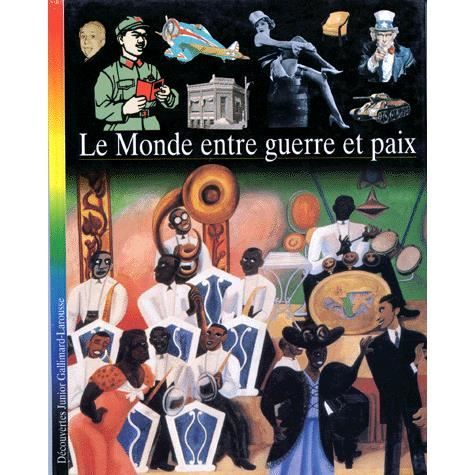 Le monde entre guerre et paix