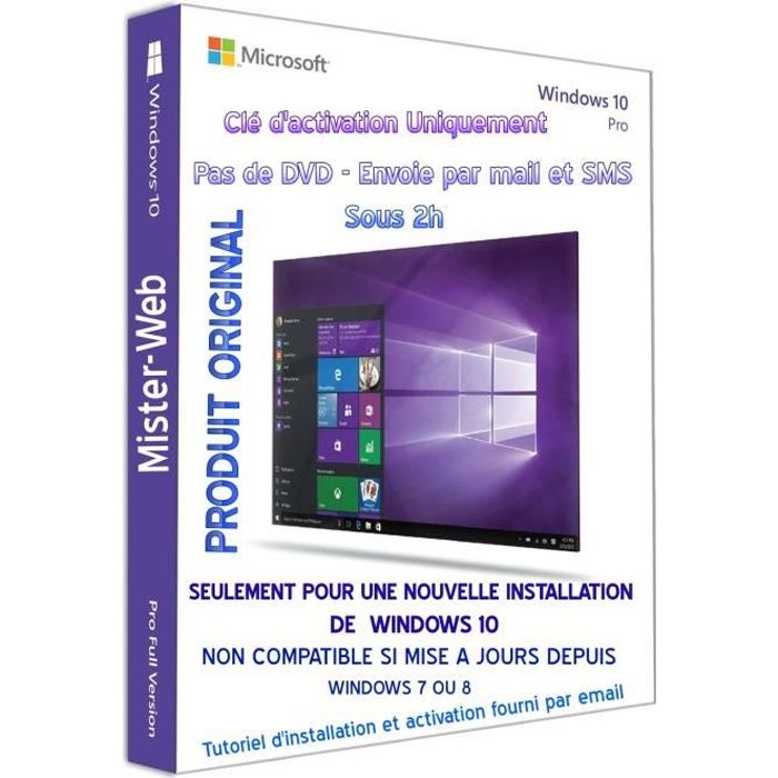 Activation pour Windows 10 pro pas de CD seulement pour une nouvelle installation de Win10