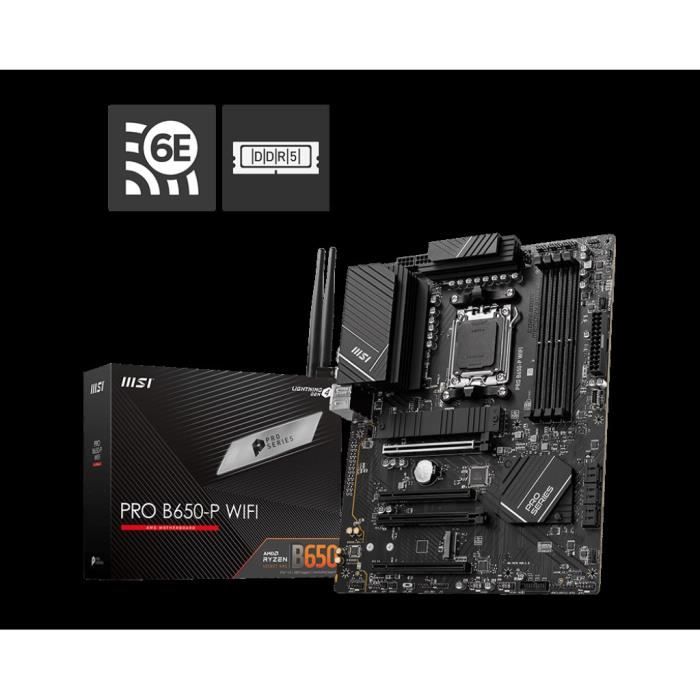 Carte mère MSI PRO B650P WIFI Cdiscount Informatique