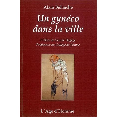 Un gynéco dans la ville