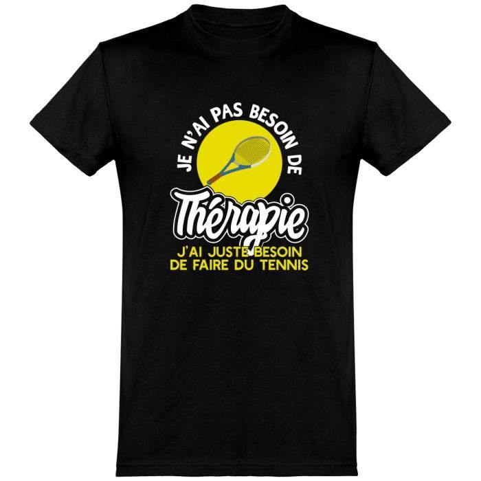 tee shirt homme humour - Cadeau imprimé en France - 100% coton, 185gr - thérapie tennis