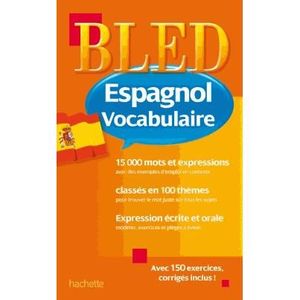 LIVRE ESPAGNOL Bled espagnol vocabulaire