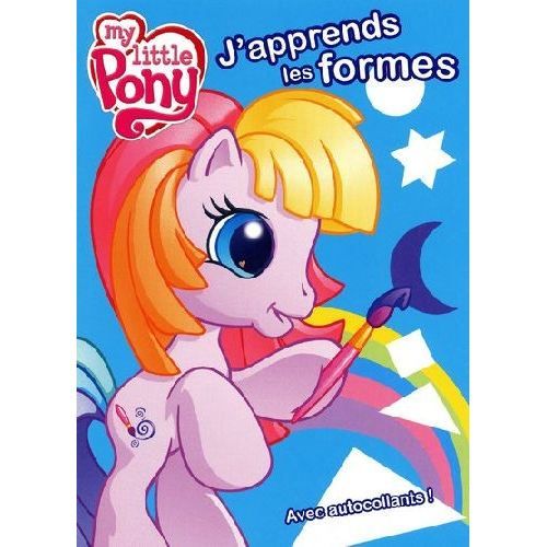 My little pony j'apprends les formes avec aut...