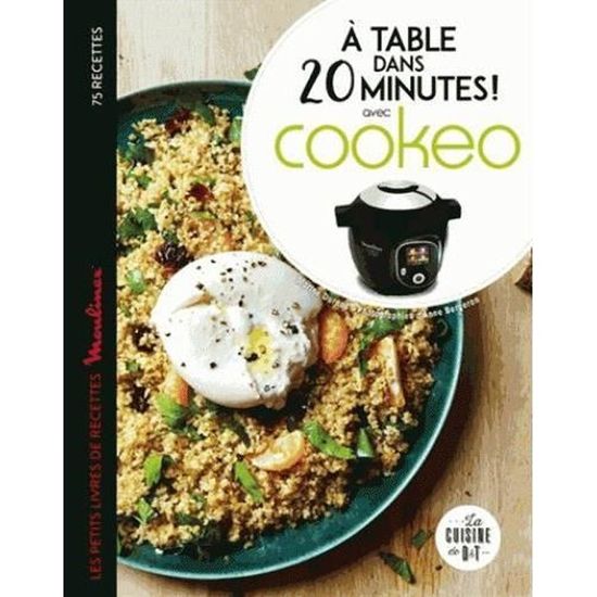 Livre - à table dans 20 minutes avec cookeo