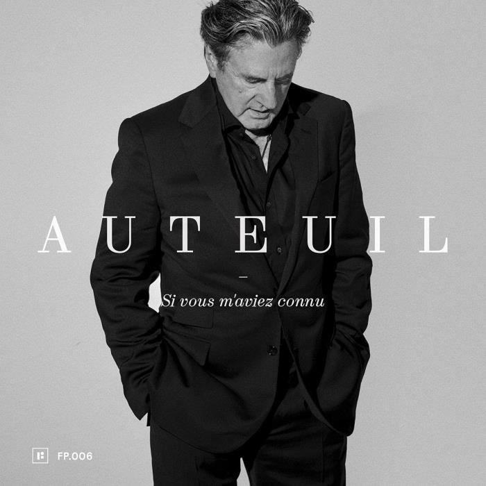 Daniel Auteuil Si Vous M'Aviez Connu CD