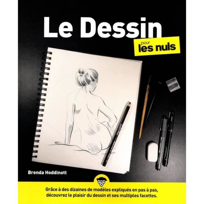 Livre - Pour les Nuls - Le Dessin pour les Nuls - 2e édition - Guide ...
