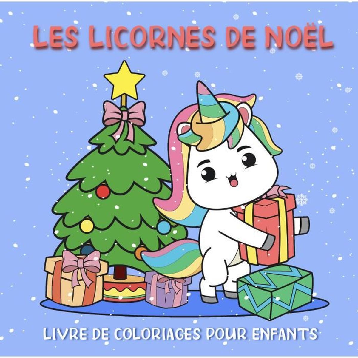 Livre coloriage Noël Licorne pour enfants de 3 à 8 ans  Les Licornes