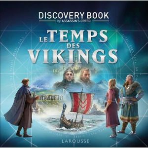 DOCUMENTAIRE ENFANT Assassin's Creed Discovery Book - Le Temps des Vikings