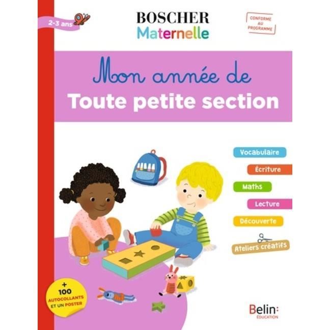 Mon Annee De Toute Petite Section Boscher Maternelle Achat Vente Livre Parution Pas Cher Soldes Sur Cdiscount Des Le 20 Janvier Cdiscount