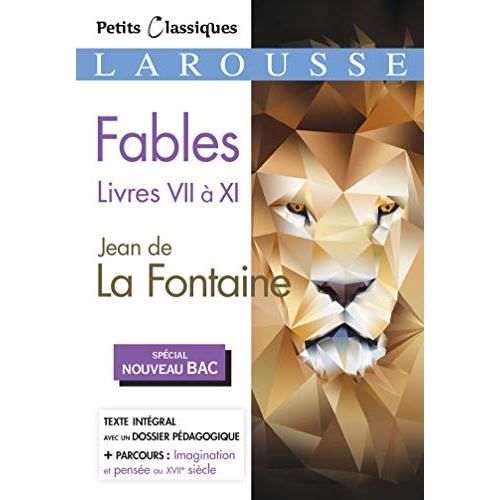 Fables livres VII à XI (Bac 2020-2021): Jean de La Fontaine livre broché