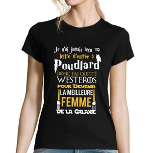 T-SHIRT Femme | La Meilleure de la Galaxie | T-Shirt Femme col Rond Geek Fans Poudlard - Trône de Fer - Guerre des Étoiles | Collection Fami