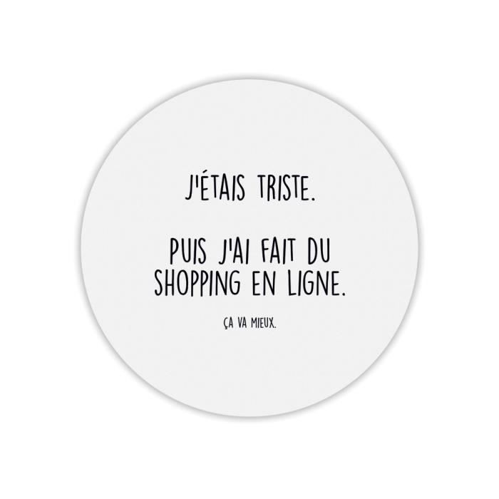 Tapis De Souris Rond Imprime Triste Shopping Cdiscount Informatique