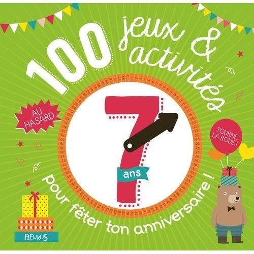 100 Jeux Et Activites Au Hasard Pour Feter Ton Anniversaire 7 Ans Achat Vente Livre Parution Pas Cher Cdiscount 100 Jeux Et Activites Au Hasard Pour Feter Ton Anniversaire 7 Ans Achat Vente Livre Parution Pas Cher Cdiscount