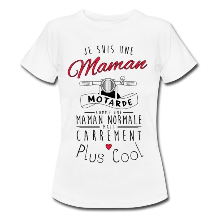 Citation Je Suis Une Maman Motarde Cool T Shirt Femme De Spreadshirt Blanc Cdiscount Pret A Porter