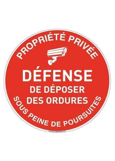 Cartello Proprietà Privata - Divieto Di Accesso AUA SIGNALETIQUE - Circolare, PVC 1.5mm, Diametro 230 Mm, Produzione Francese
